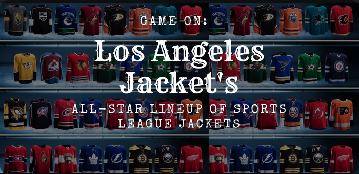 Game On: Los Angeles Jacket's All-Star Lineup Of Sports League Jackets